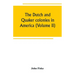 The Dutch and Quaker colonies in America (Volume II)