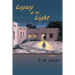 Legacy of the Light, A Mystery