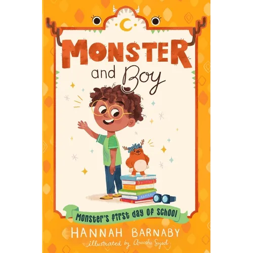 Monster and Boy: Monster's First Day of School