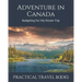Adventure in Canada: Budgeting For My Dream Trip