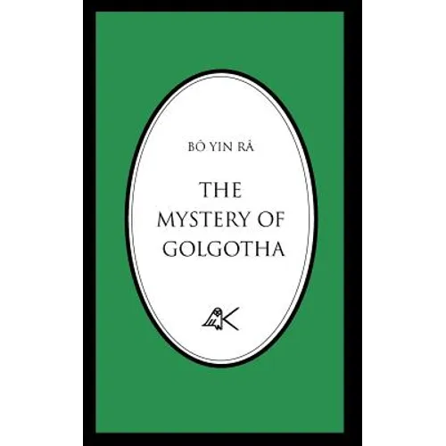 The Mystery of Golgotha