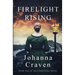 Firelight Rising: (The Lindisfarne Series #1)