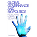Global Governance and Biopolitics: Regulating Human Security