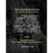 The Khmer Kings and the History of Cambodia: BOOK I - 1st Century to 1595: Funan, Chenla, Angkor and Longvek Periods