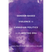 Gender-Based Violence in Canadian Politics in the #Metoo Era