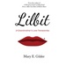 Lilbit: A Grandmother's Love Transcends