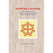 Invincible Wisdom: Quotations from the Scriptures, Saints, and Sages of All Times and Places