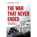 The War That Never Ended: A Short History of the Korean War