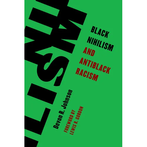 Black Nihilism and Antiblack Racism