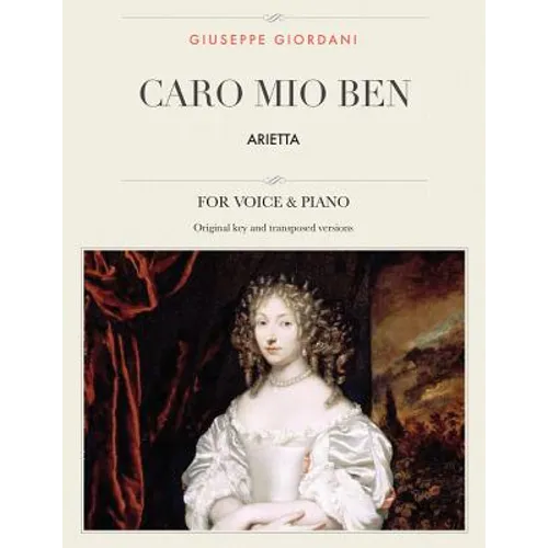 Caro mio ben: Arietta, For Medium, High and Low Voices