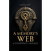 A Memory's Web: A Conspiracy Unveiled