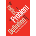 Politics of Problem Definition: Shaping the Policy Agenda