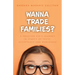 Wanna Trade Families?: A Preacher's Kid's Journey in Search of Truth, Acceptance and Wholeness