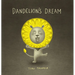 Dandelion's Dream