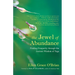 The Jewel of Abundance: Finding Prosperity Through the Ancient Wisdom of Yoga