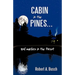 Cabin in the Pines. . .: And Murders in the Forest