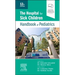 The Hospital for Sick Children Handbook of Pediatrics