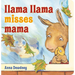Llama Llama Misses Mama