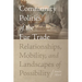 Community Politics of the Fur Trade: Relationships, Mobility, and Landscapes of Possibility