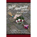 Perfect Handfasting and More: A brief History, Things you need to know, Handfasting Ritual and related rituals.