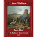 Ben-Hur: A Tale of the Christ.(1880) NOVEL By Lew Wallace (Original Version)