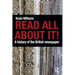 Read All about It!: A History of the British Newspaper