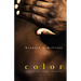 Color: Essays on Race, Family, and History