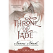 Throne of Jade: Book Two of Temeraire