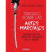 Tratado sobre las artes marciales: Estudio de 150 artes de combate de 33 países