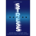 Stress Nation: Escape the Technology Trap, Eliminate Stress, and Reclaim Rest