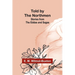 Told by the Northmen: Stories from the Eddas and Sagas