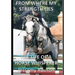 From Where My Strength Lies - The Life of a Horse Whisperer