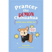 Prancer the Demon Chihuahua: More Jokes, More Fun!: Volume 2
