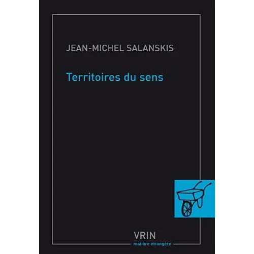 Territoire Du Sens: Essais d'Ethanalyse