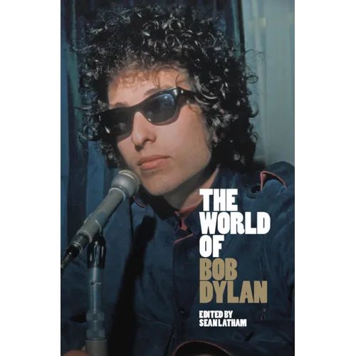 The World of Bob Dylan