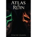 Atlas & Ruin