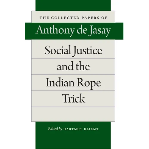 Social Justice and the Indian Rope Trick