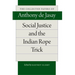 Social Justice and the Indian Rope Trick