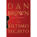 El Último Secreto / The Secret of Secrets