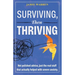 Surviving, Then Thriving