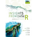 Insights from Data with R: An Introduction for the Life and Environmental Sciences