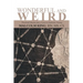Wonderful and Weird: Thumbnail Sketches from a Career in Psychiatric Nursing