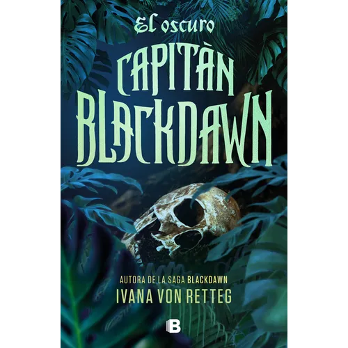 El Oscuro Capitán Blackdawn / The Dark Captain Blackdawn