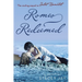 Romeo Redeemed