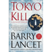 Tokyo Kill: A Jim Brodie Thriller
