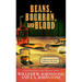Beans, Bourbon, and Blood