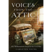 Voices From the Attic: The Williamstown Boys in the Civil War