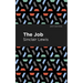 The Job: An American Novel