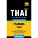 Vocabulaire Français-Thaï pour l'autoformation - 3000 mots