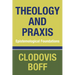Theology and Praxis
